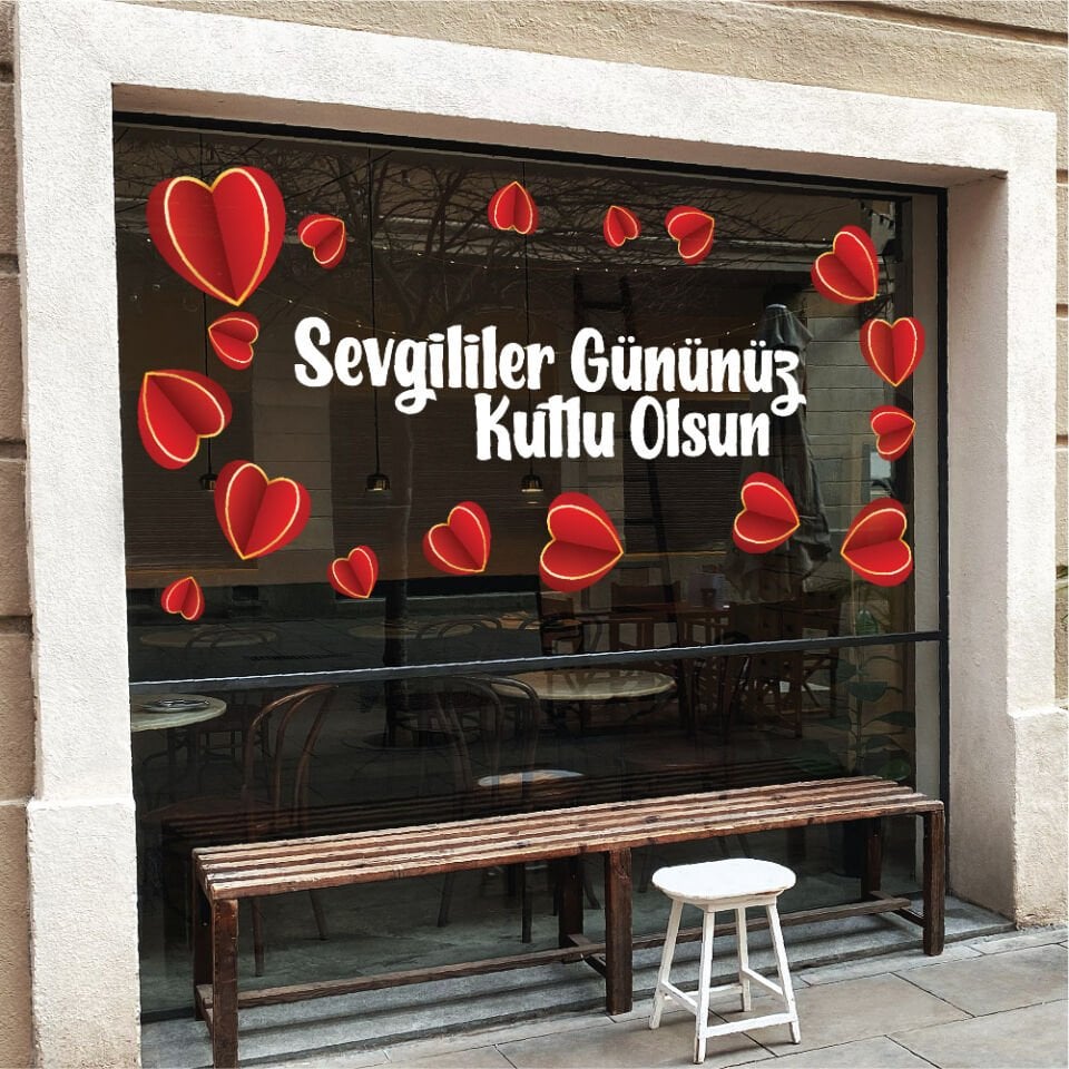 Sevgililer Gününüz Kutlu Olsun Yazılı Kalp Süslemeli Dükkan Vitrin Yazısı