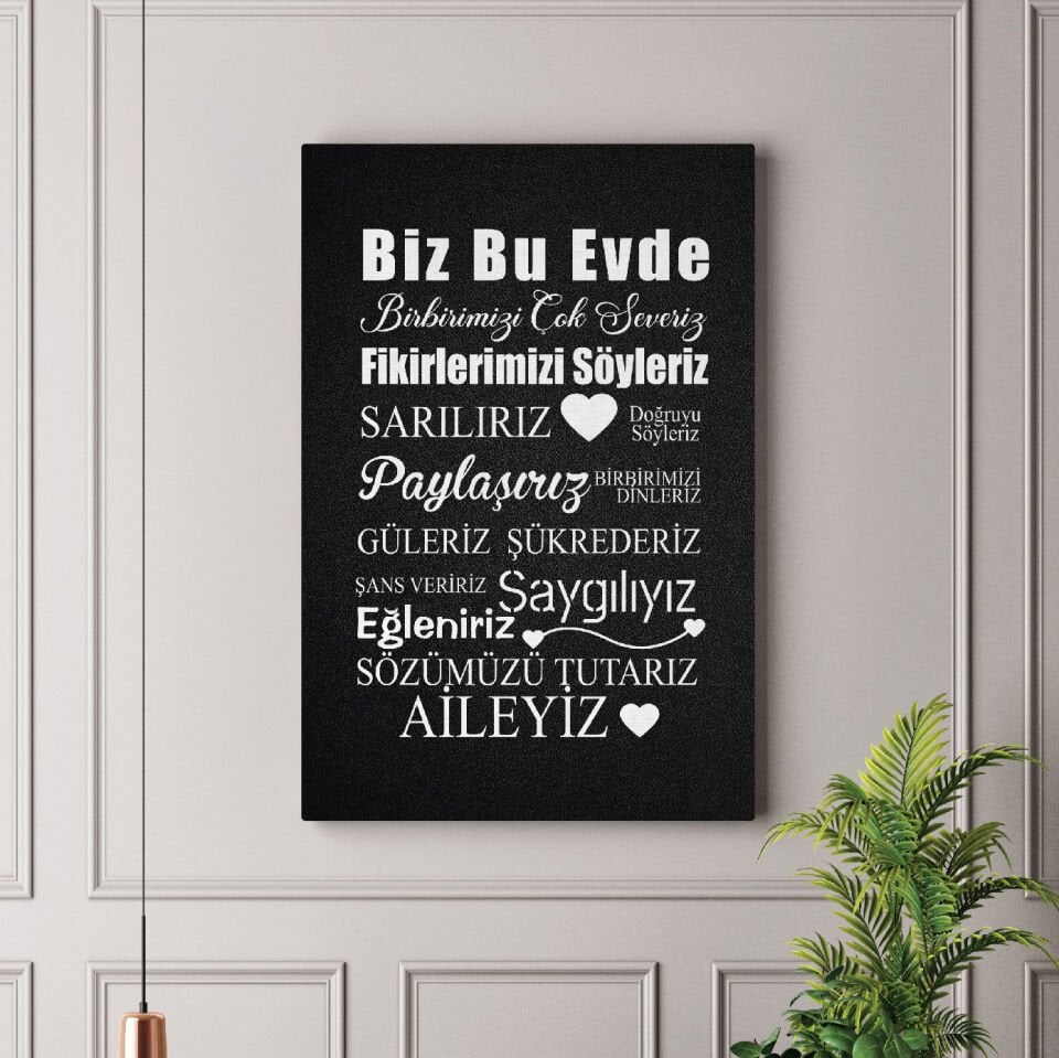 Bu Evde Mutluyuz Dekoratif Kanvas Tablo